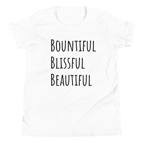 Youth Short Sleeve Bountiful Blissful Beautiful T-Shirt