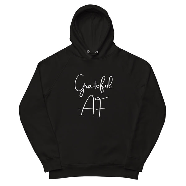 Unisex Grateful AF Pullover Hoodie (Eco-Friendly)