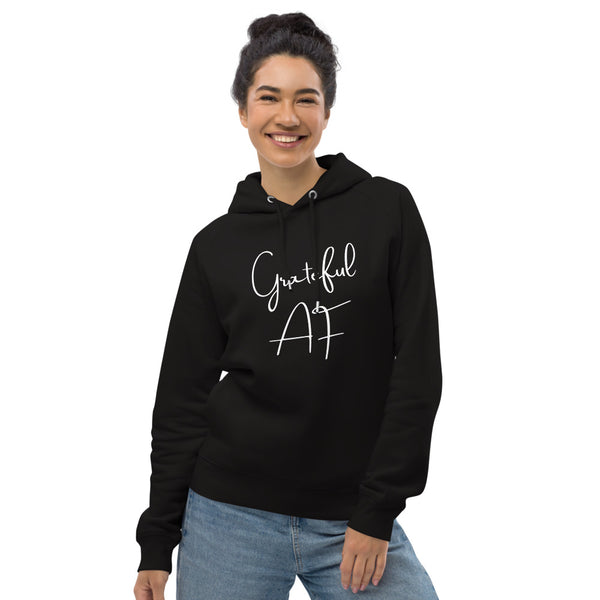 Unisex Grateful AF Pullover Hoodie (Eco-Friendly)