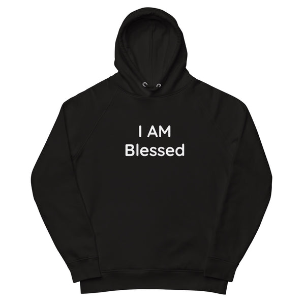 Unisex I AM Blessed Pullover Hoodie (Eco-Friendly)