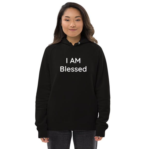 Unisex I AM Blessed Pullover Hoodie (Eco-Friendly)