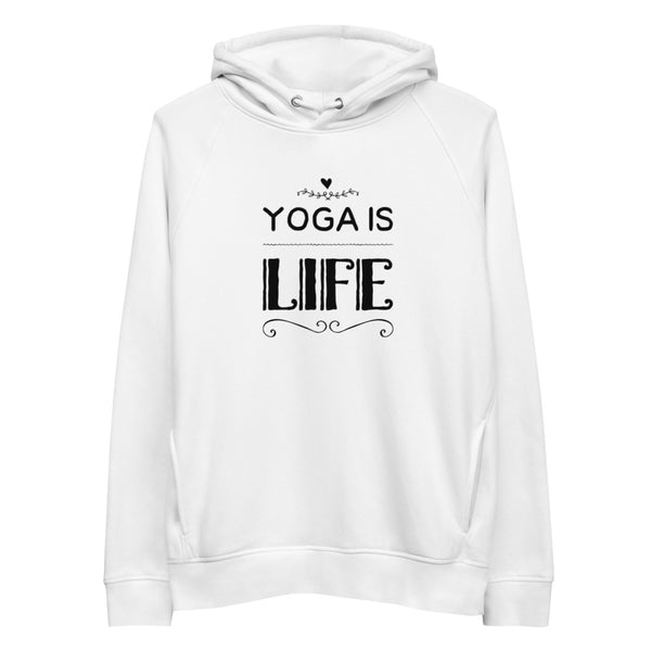 Unisex Yoga Is Life Pullover Hoodie (Eco-Friendly)