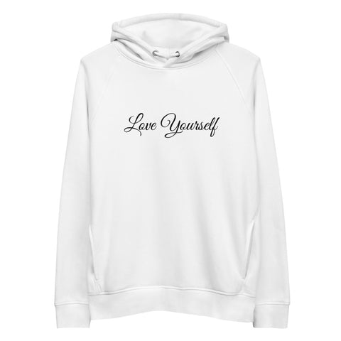 Unisex Love Yourself Pullover Hoodie (Eco-Friendly)