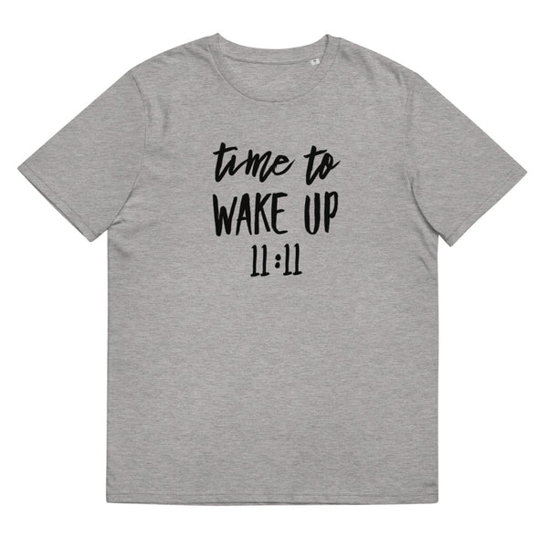 Unisex Organic Cotton Time To Wake Up 11:11 T-Shirt