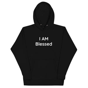 Unisex I AM Blessed Hoodie