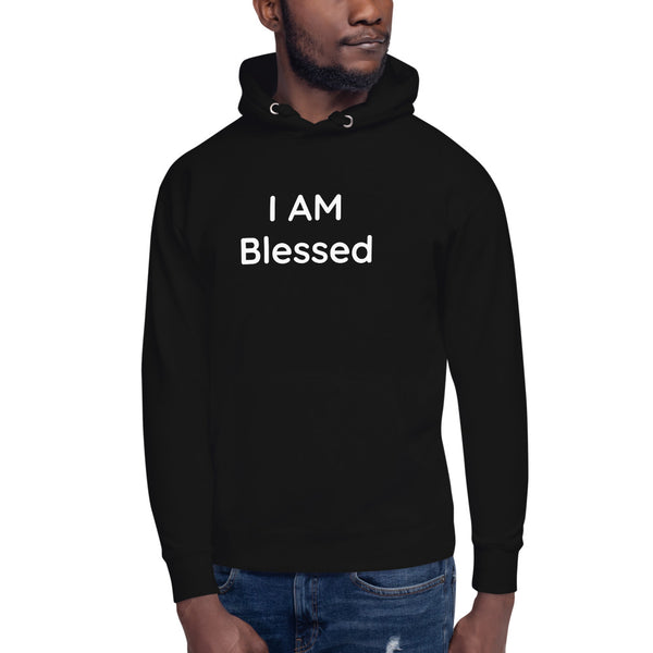 Unisex I AM Blessed Hoodie