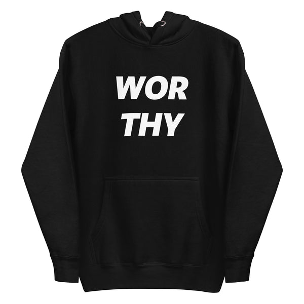 Unisex Worthy Hoodie