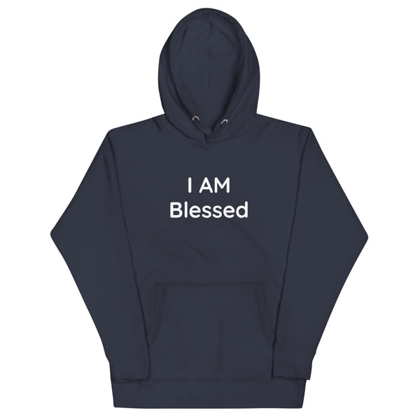 Unisex I AM Blessed Hoodie