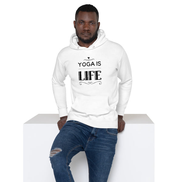 Unisex Yoga Is Life Hoodie