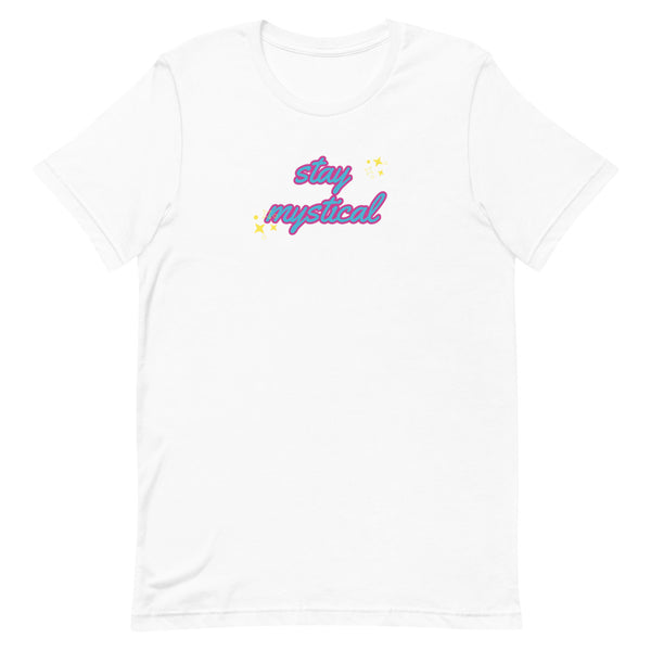 Short-Sleeve Unisex Stay Mystical T-Shirt