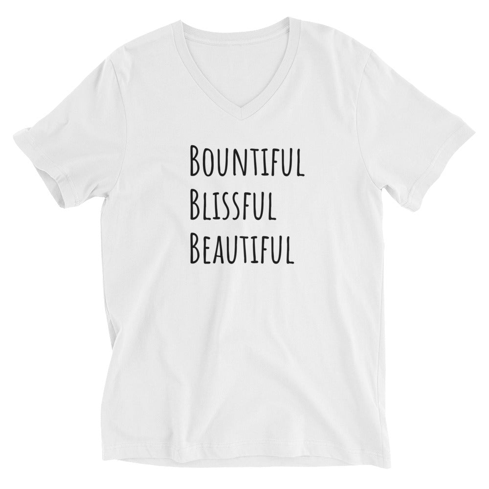 Unisex Short Sleeve V-Neck Bountiful Blissful Beautiful T-Shirt