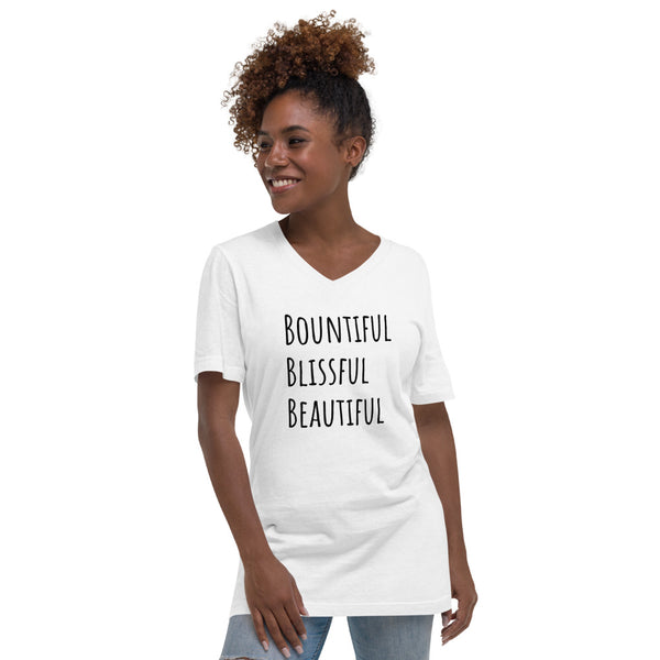 Unisex Short Sleeve V-Neck Bountiful Blissful Beautiful T-Shirt