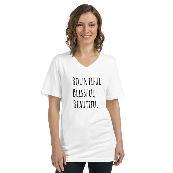 Unisex Short Sleeve V-Neck Bountiful Blissful Beautiful T-Shirt