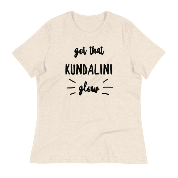 Women's Got That Kundalini Glow T-Shirt (Relaxed Fit)