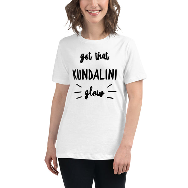 Women's Got That Kundalini Glow T-Shirt (Relaxed Fit)